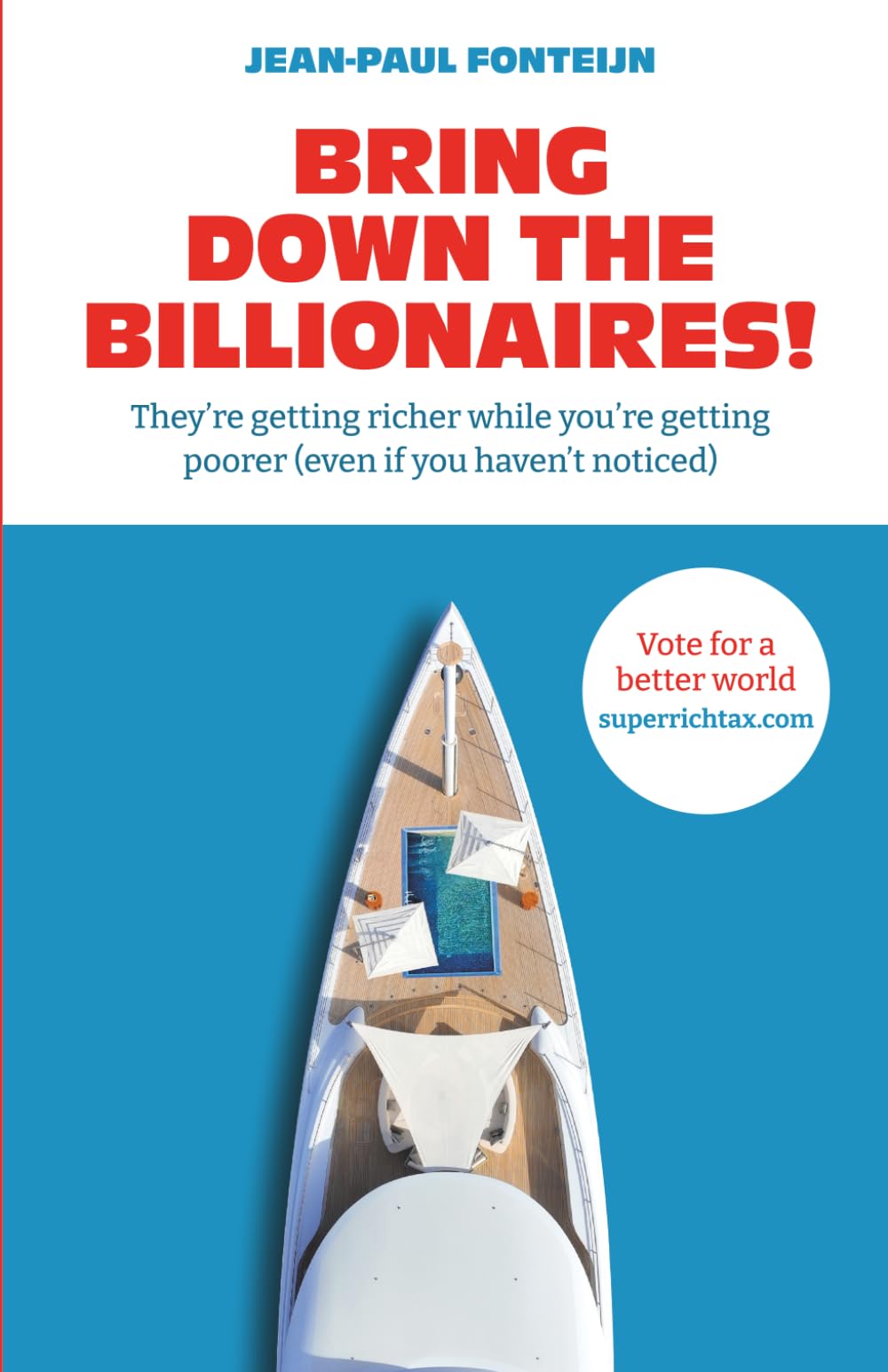 Bring down the billionaires! Politics & History