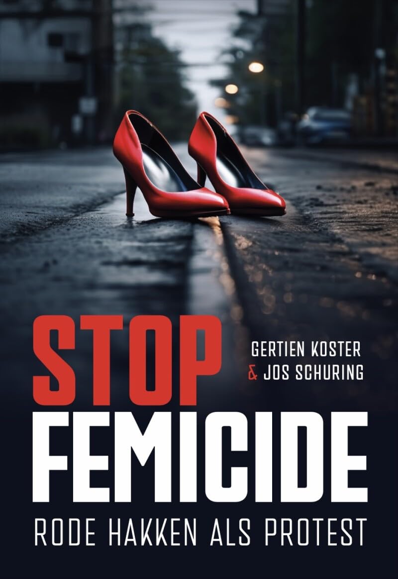 Stop femicide!: Rode hakken als protest book