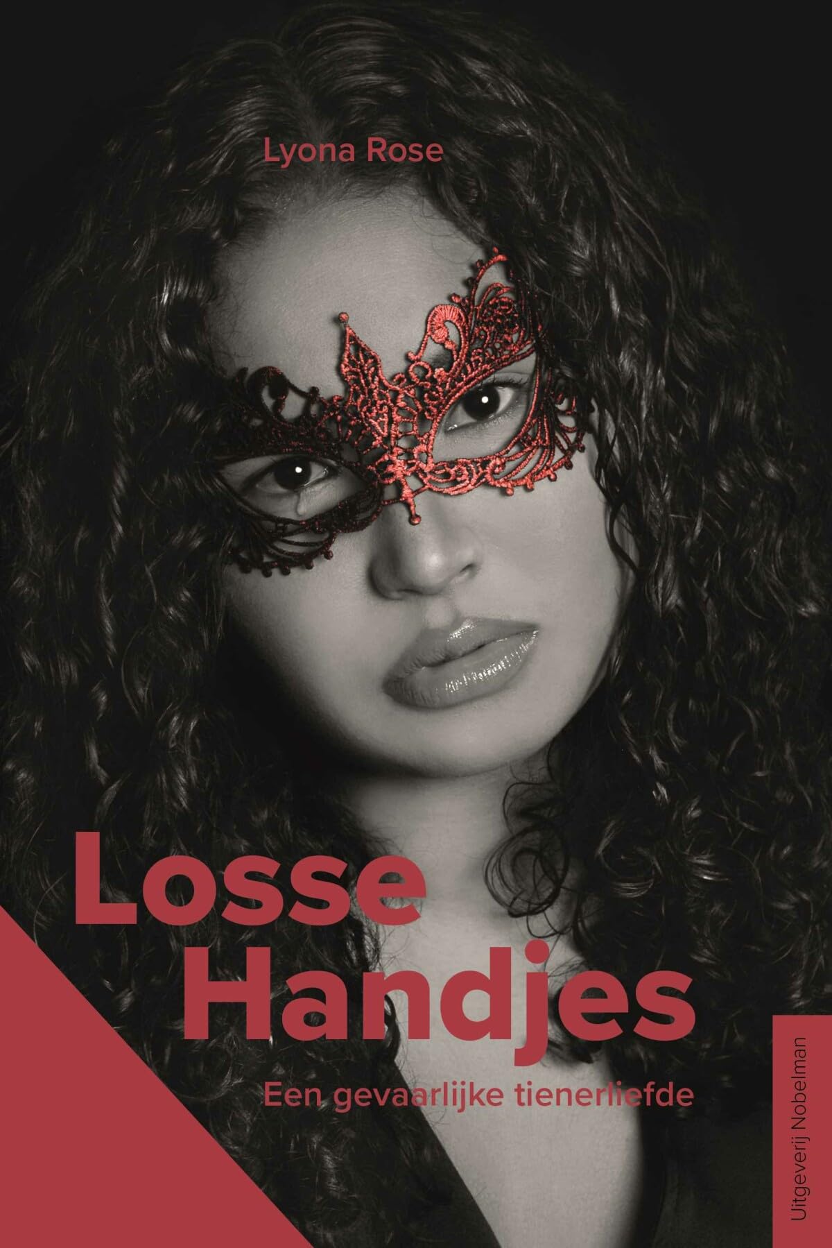 Losse handjes: een gevaarlijke tienerliefde book