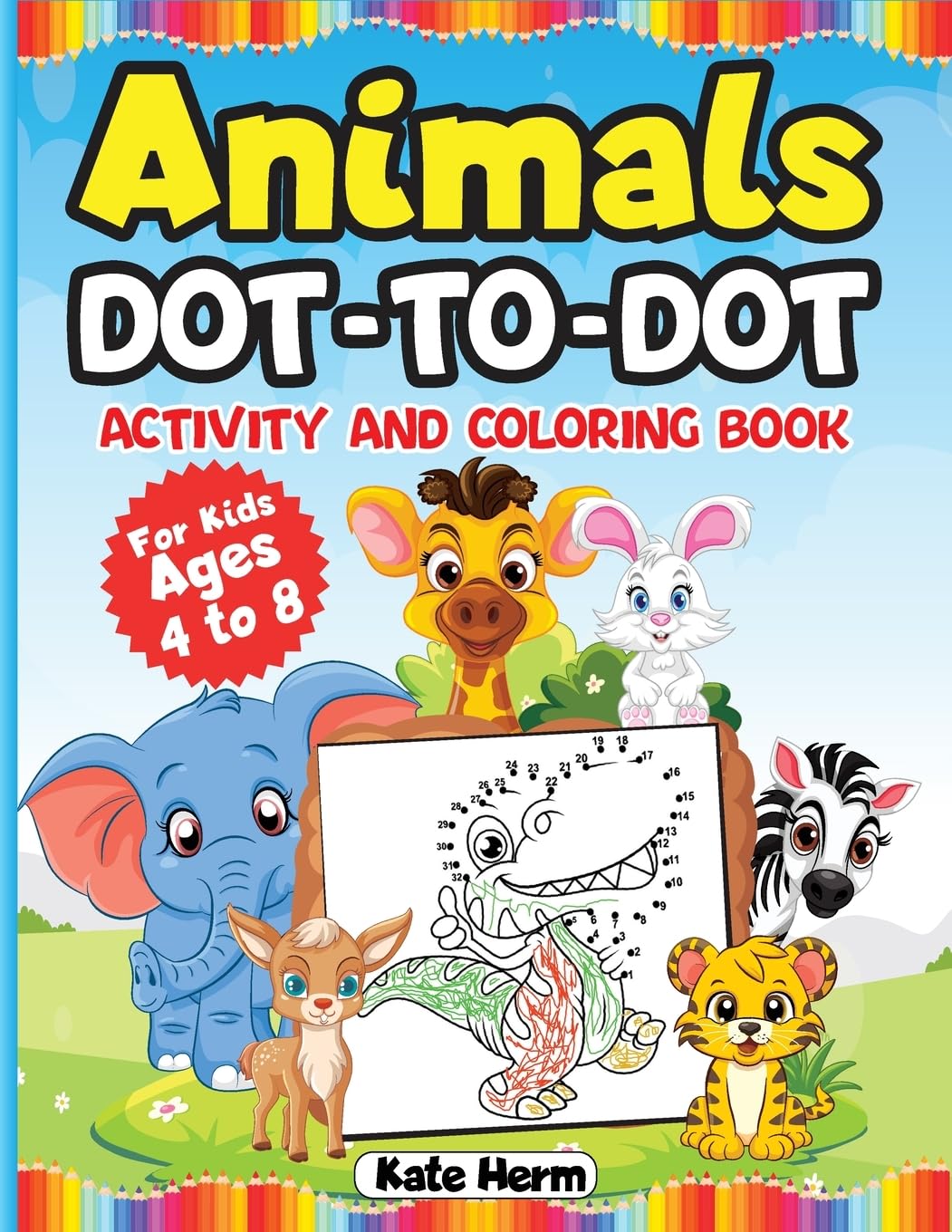 Animals Dot-to-Dot Activity Book and Coloring Book for Kids Ages 4 to 8 Tiptoi & Games