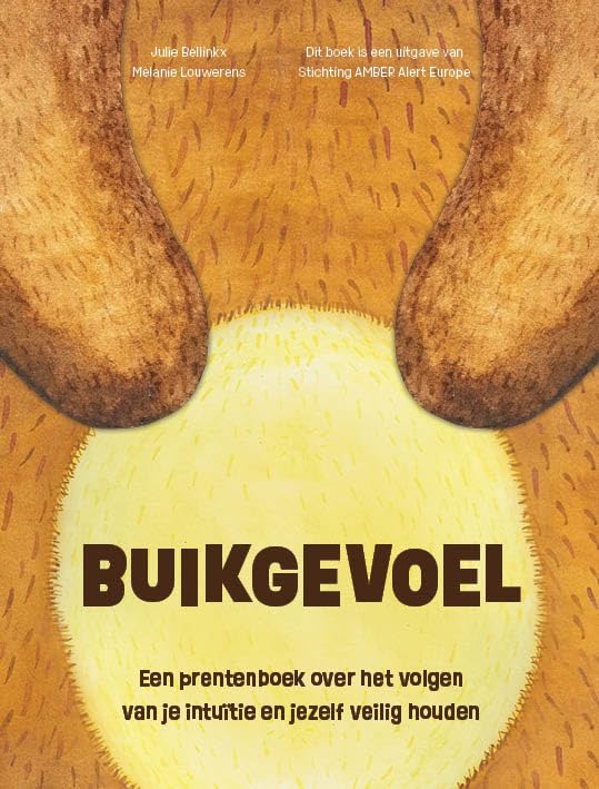 Buikgevoel: een prentenboek over het volgen van je intuïtie en jezelf veilig houden book