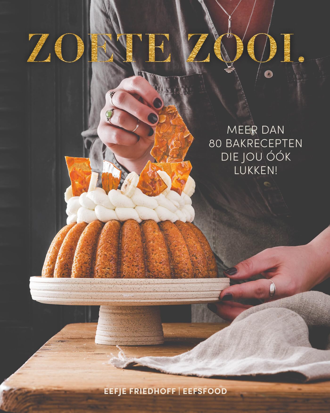 Zoete zooi: meer dan 80 bakrecepten die jou ook lukken! book