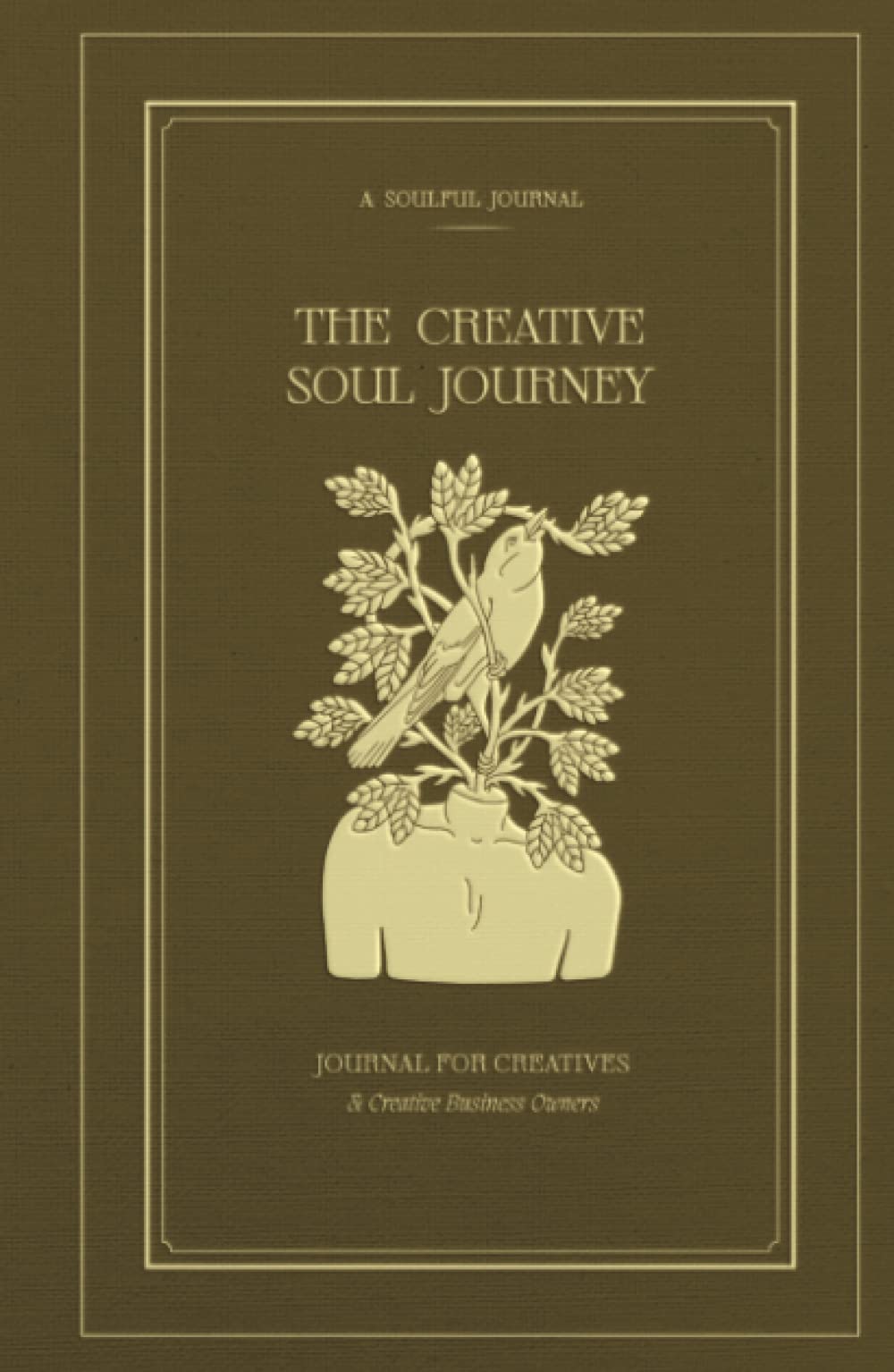 The Creative Soul Journey: Journal for Creatives & Creative Business Owners Essays & Short Stories