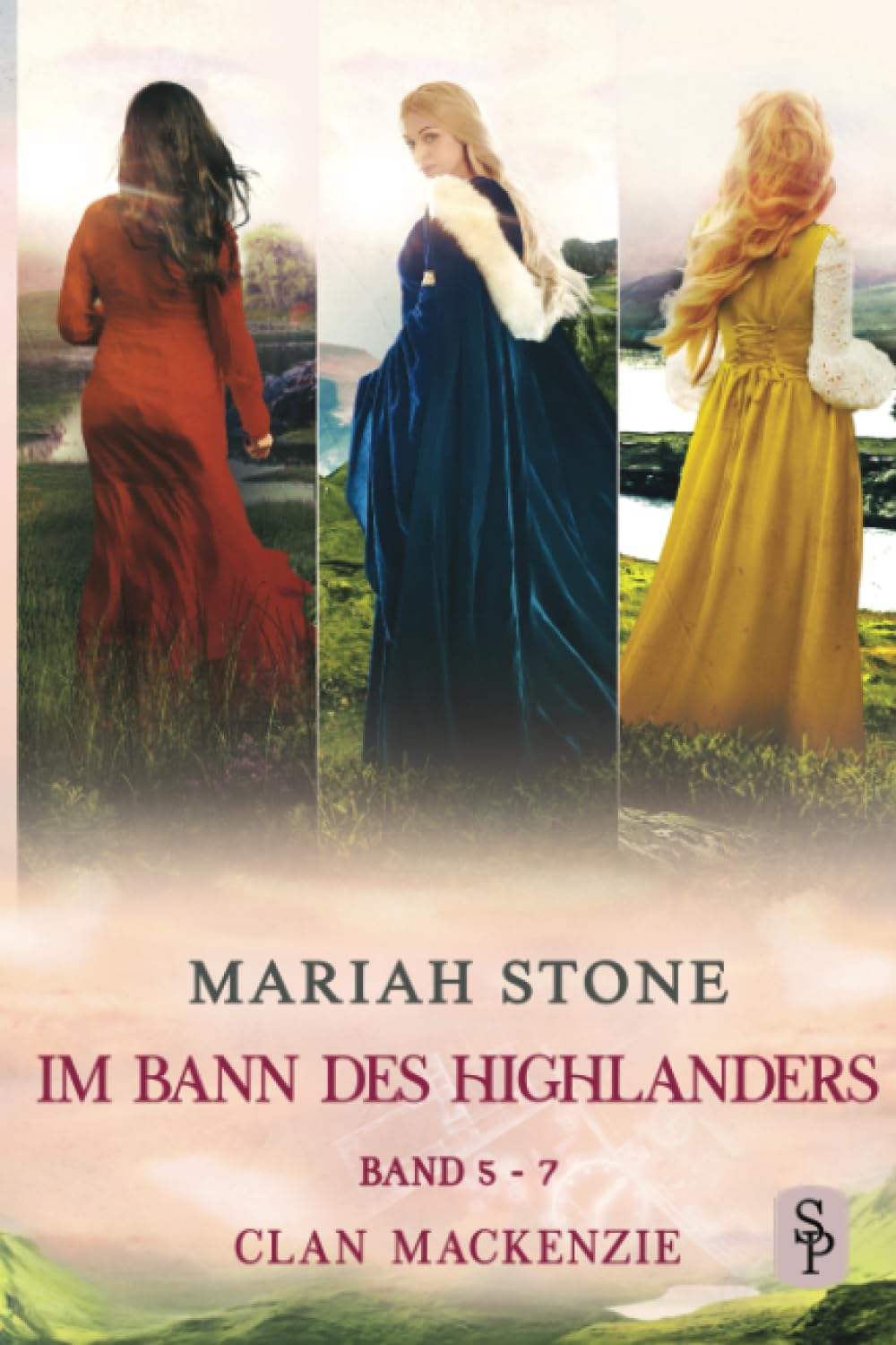 Im Bann des Highlanders Serie - Band 5-7 (Clan Mackenzie): Drei Historische Zeitreise-Liebesromane (Im Bann des Highlanders - Sammelbände, Band 2) Historical Fiction