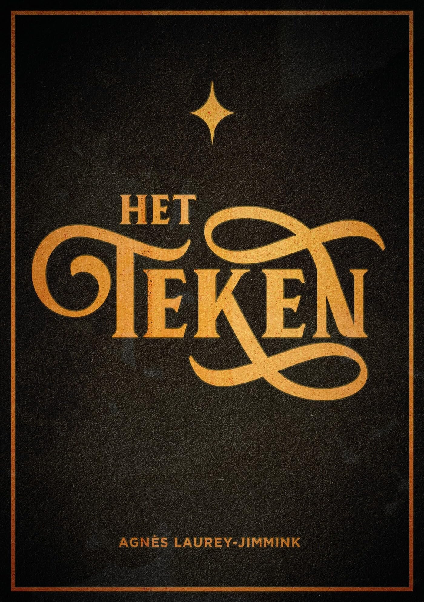 Het teken: het niet eerder vertelde verhaal book