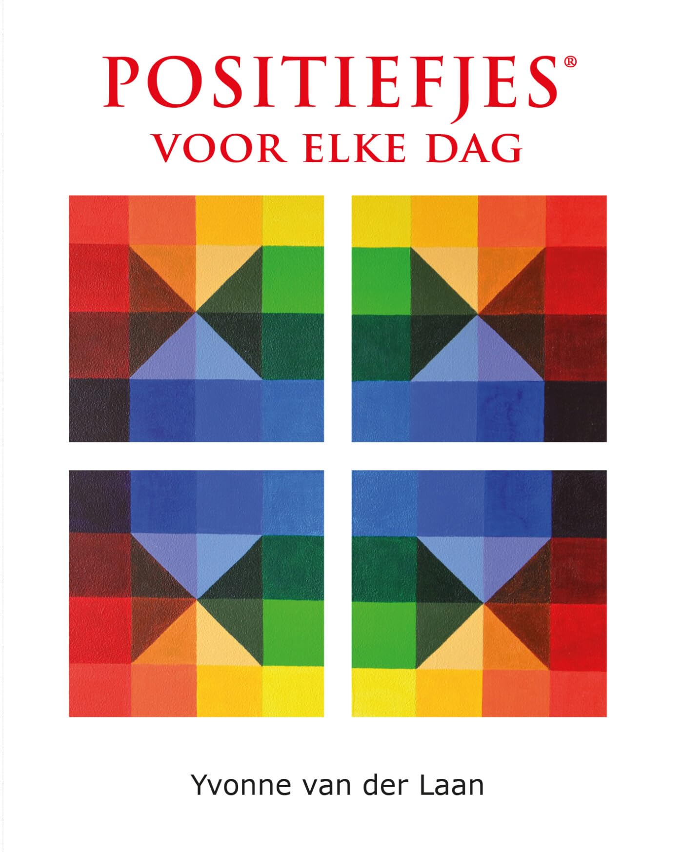 Positiefjes voor elke dag book