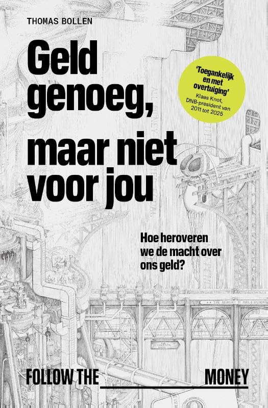 Geld genoeg, maar niet voor jou: Hoe heroveren we de macht over ons geld? Essays & Short Stories