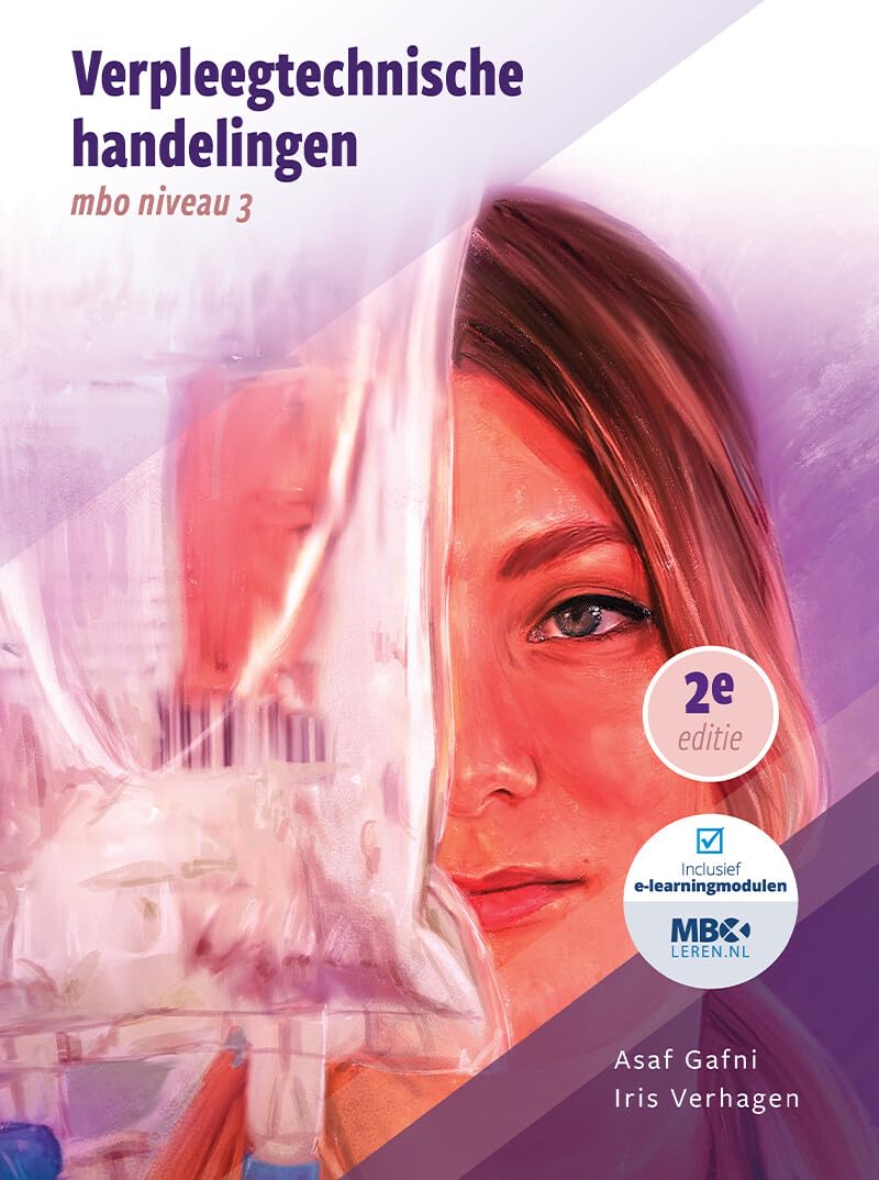 Verpleegtechnische handelingen: mbo niveau 3 Medicine