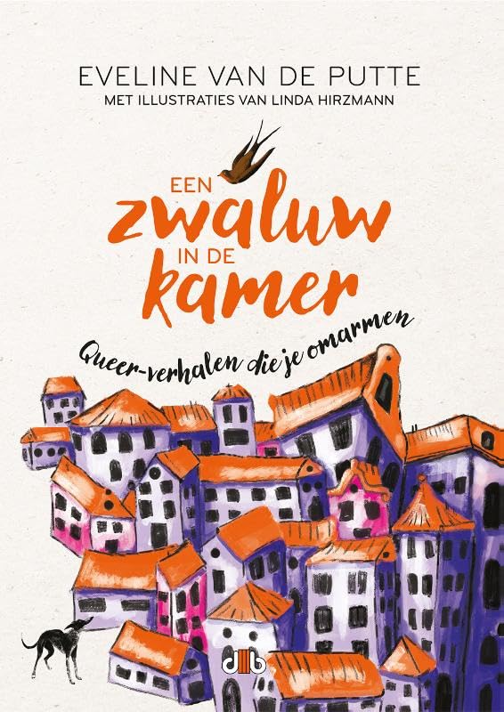 Een zwaluw in de kamer: queer-verhalen die je omarmen book