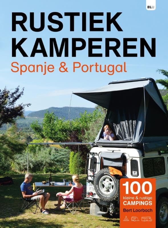 Rustiek Kamperen Spanje en Portugal book