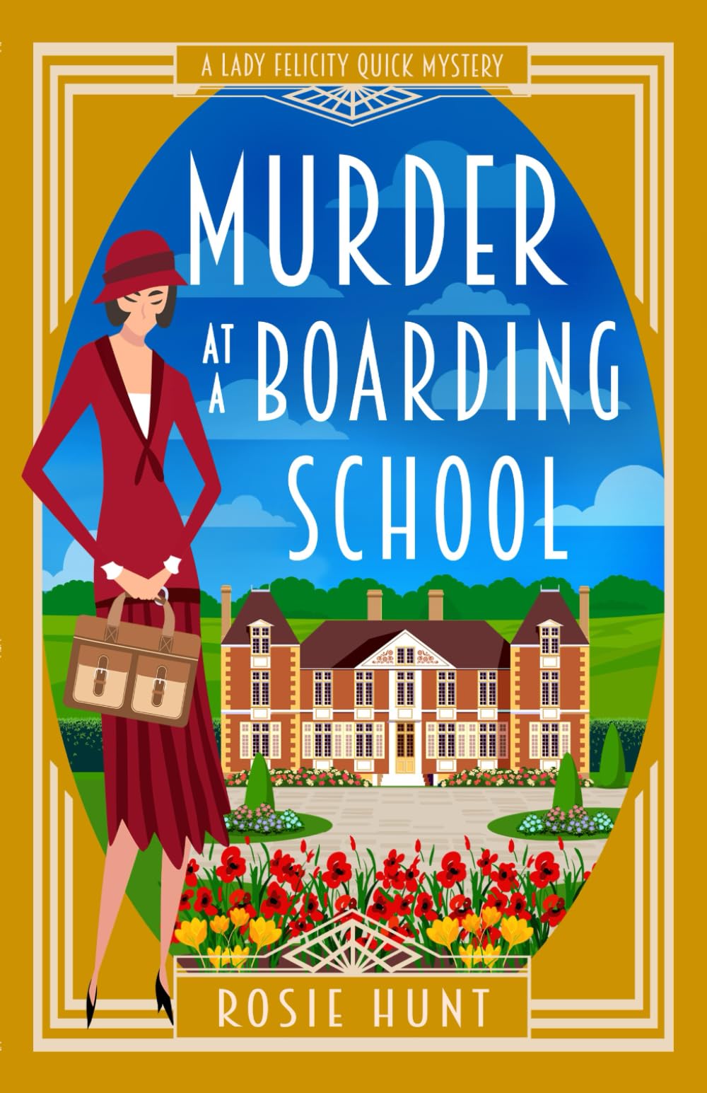 Murder at a Boarding School: A 1920s Cozy Mystery (Lady Felicity Quick Mystery, Band 6) International