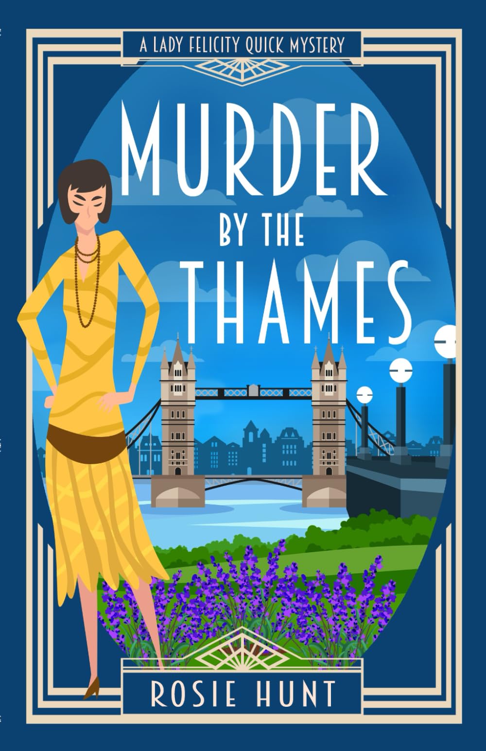 Murder by the Thames: A 1920s Cozy Mystery (Lady Felicity Quick Mystery, Band 8) International