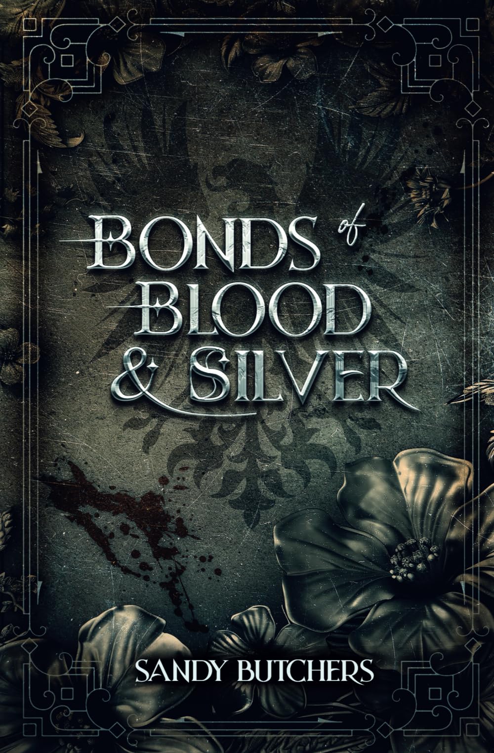 Product Image: Bonds of Blood & Silver