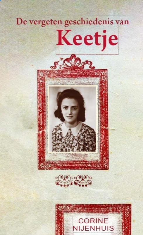 De vergeten geschiedenis van Keetje book