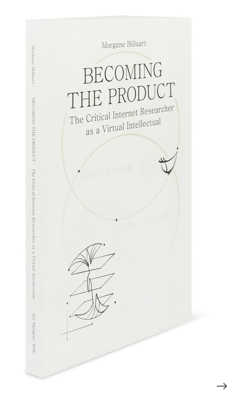 Becoming the Product: The Critical Internet Researcher as a Virtual Intellectual Film, Art & Culture