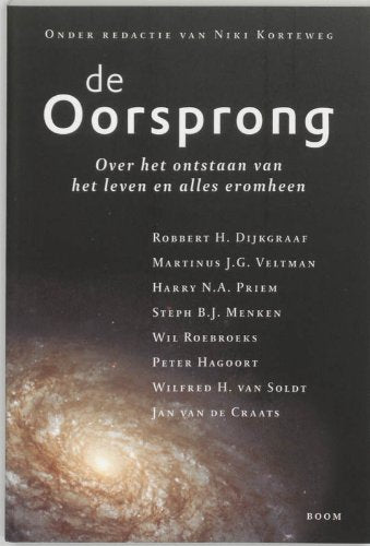 De Oorsprong: over het ontstaan van het leven en alles eromheen book