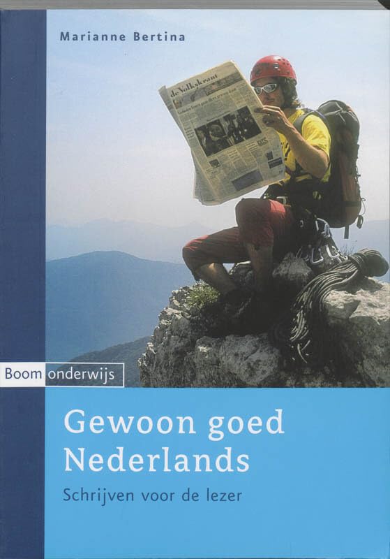 Gewoon goed Nederlands: schrijven voor de lezer book