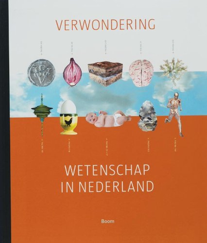 Verwondering: wetenschap in Nederland 2006 book