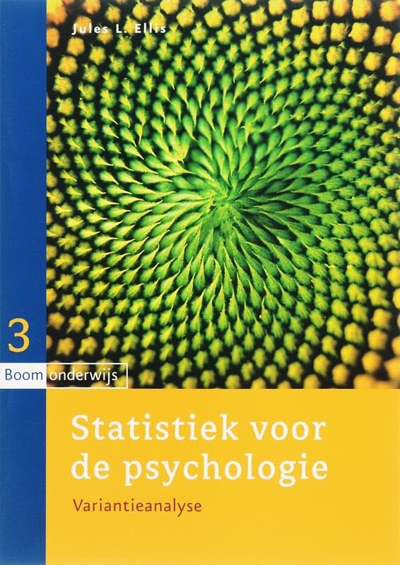 Statistiek voor de psychologie 3 Variantieanalyse Psychology