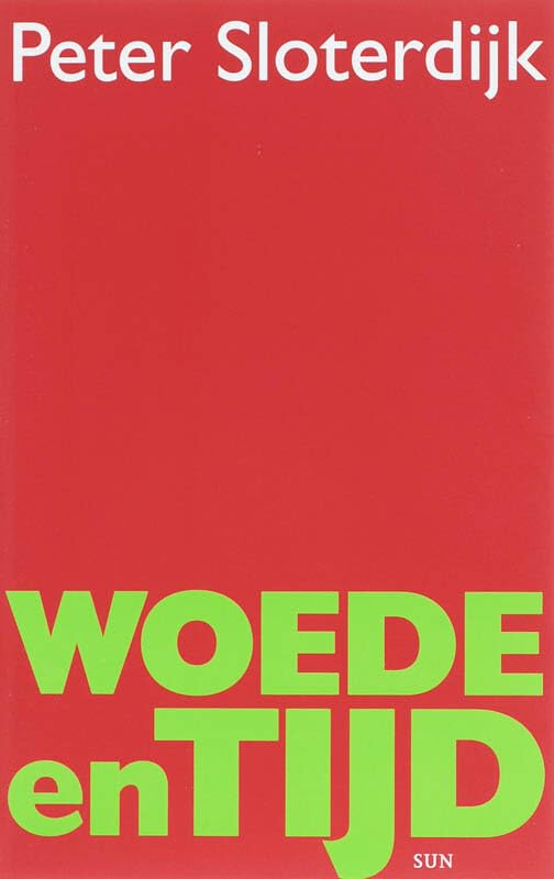 Woede en tijd: een politiek-psychologisch essay Philosophy