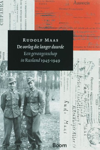 De oorlog die langer duurde: een gevangschap in Rusland 1945-1950 book