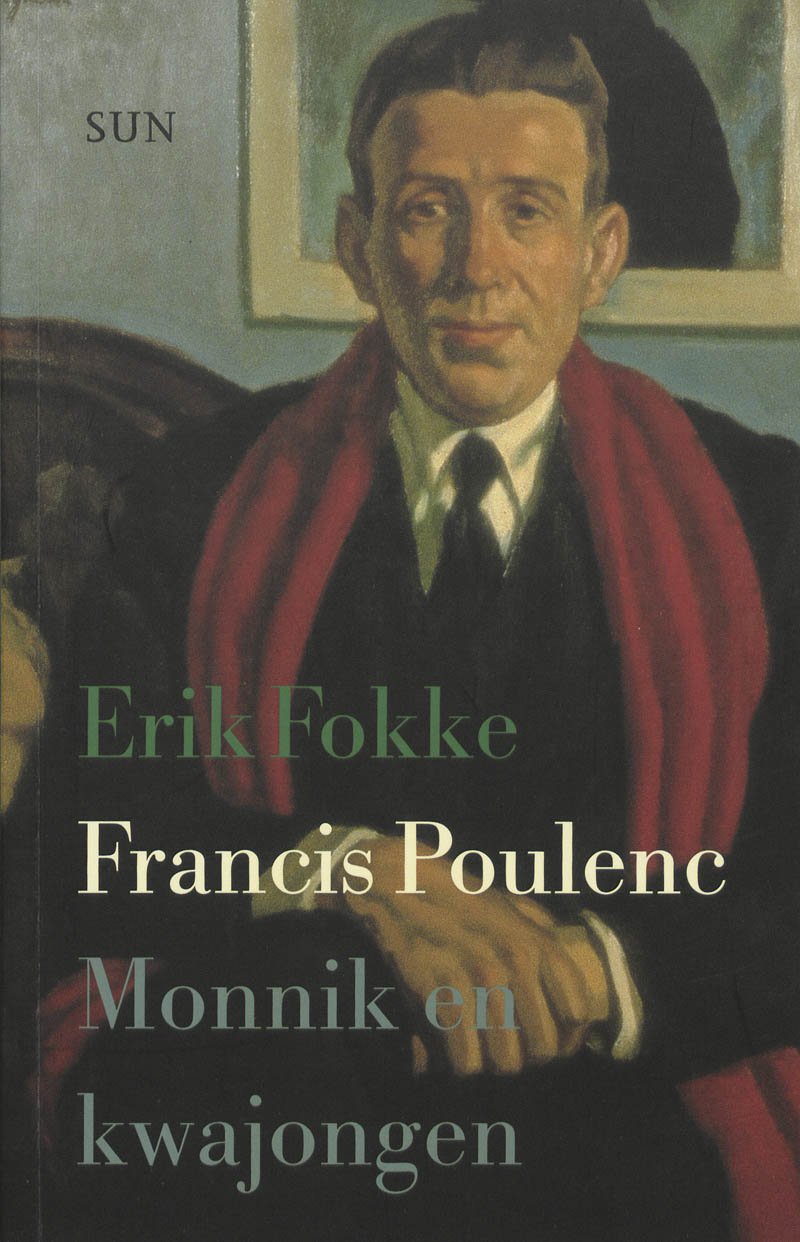 Francis Poulenc: monnik en kwajongen book