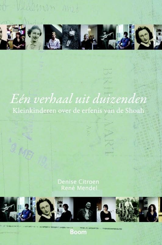 Een verhaal uit duizenden: kleinkinderen over de erfenis van Shoah book