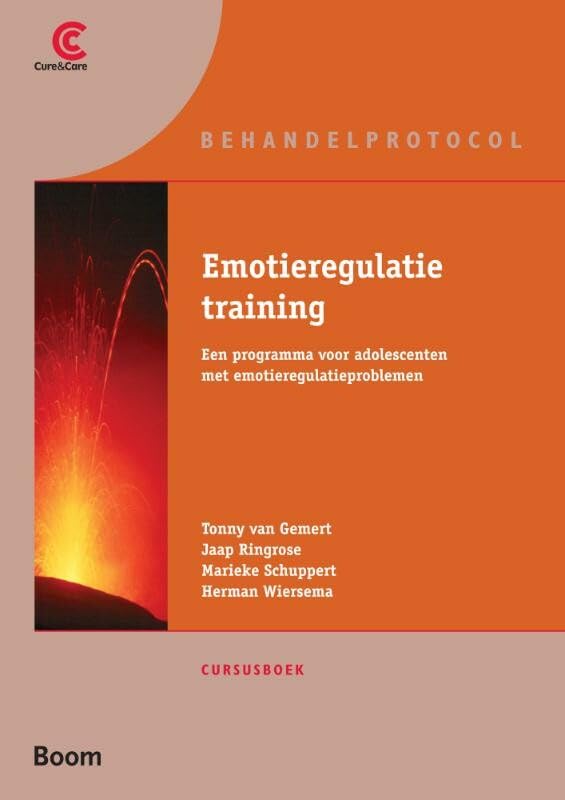 Emotieregulatietraining: Een programma voor adolescenten met emotieregulatieproblemen Medicine