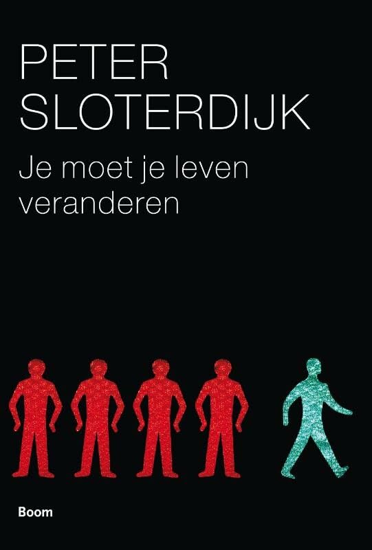 Je moet je leven veranderen: over antropotechniek Philosophy