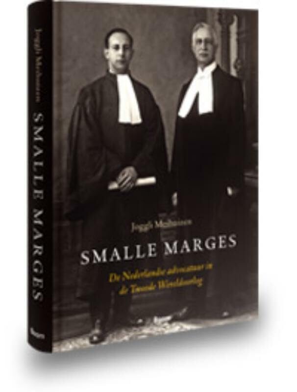 Smalle marges: de Nederlandse advocatuur in de Tweede Wereldoorlog Colonial & World History