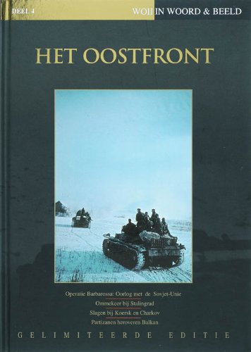 Het Oostfront / druk 1 (WOII in Woord & Beeld, 4) Books