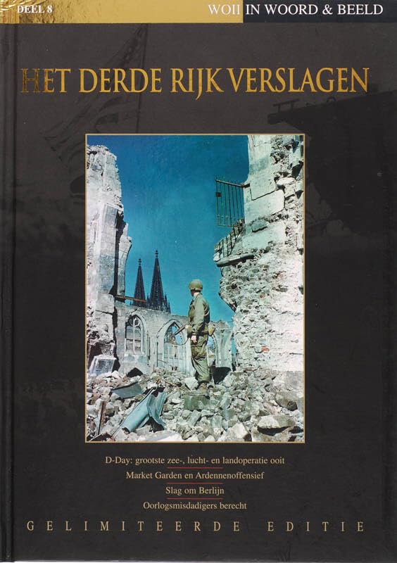 Het Derde Rijk verslagen / druk 1 (WO II in woord & beeld, 8) Books