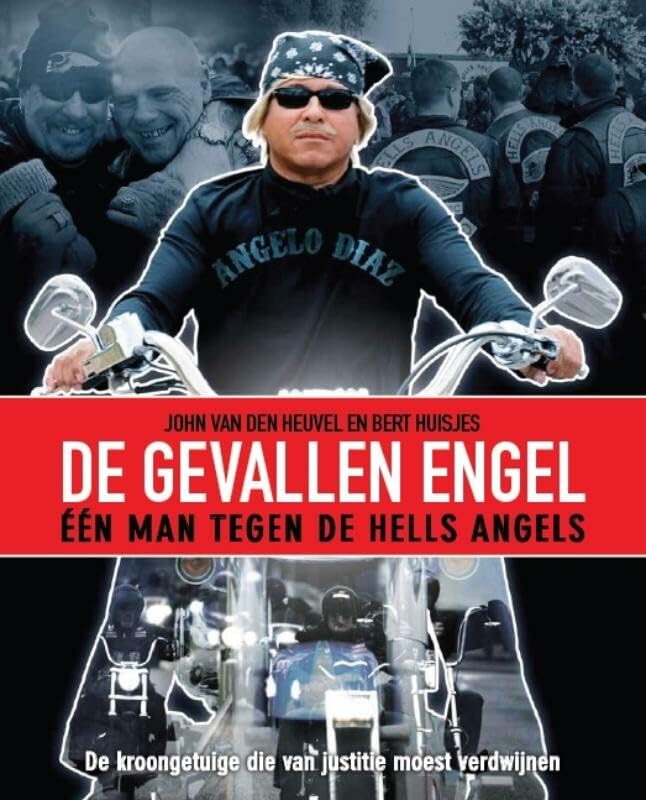 De gevallen engel: één man tegen de Hells Angels book