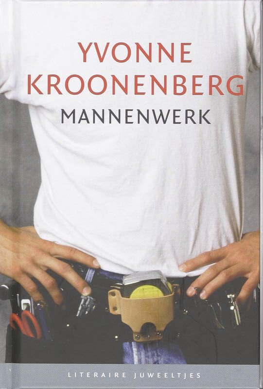 Mannenwerk (Literaire Juweeltjes) Books