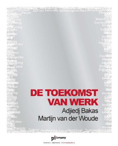 De toekomst van werk / druk 1 Books