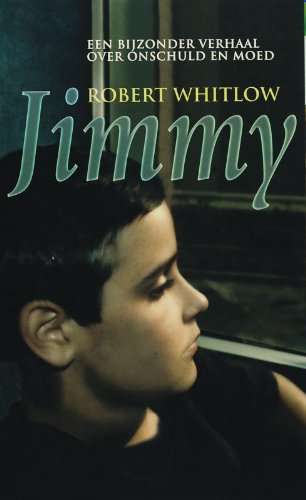 Jimmy: een bijzonder verhaal over onschuld en moed book