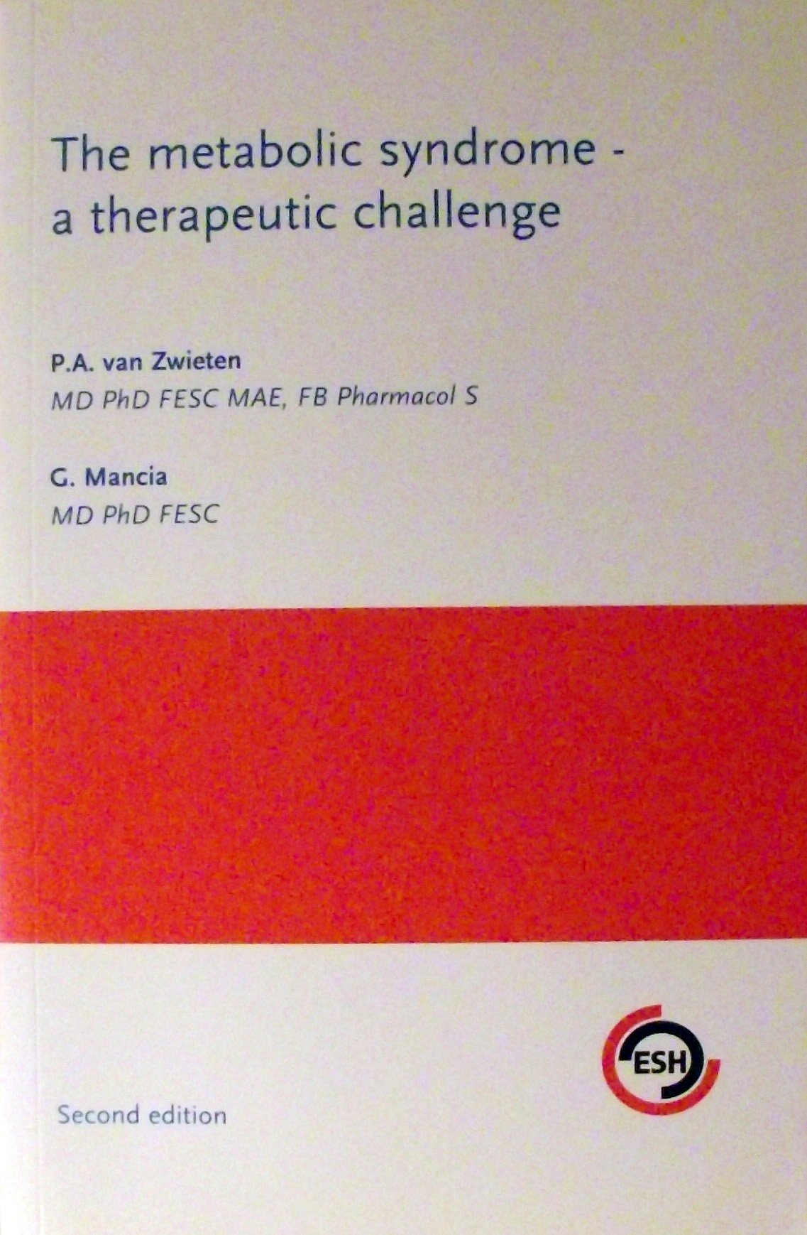 The metabolic syndrome - a theapeutic challenge - Books