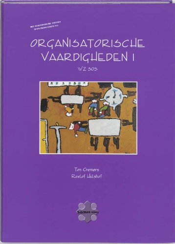 Organisatorische vaardigheden 1 WZ 303 book