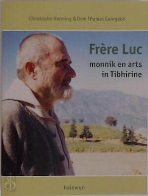Frère Luc, monnik en arts in Tibhirine Religion & Esotericism