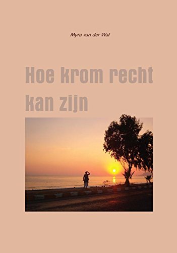 Hoe krom recht kan zijn book