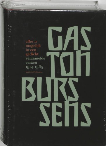 Alles is mogelijk in een gedicht / druk 1: verzamelde verzen 1915-1965: verzamelde verzen 1914-1965 Poetry