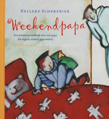 Weekendpapa: een prentenpraatboek over een papa die ergens anders gaat wonen : met tien praatvragen book