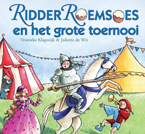 RIDDER ROEMSOES EN HET GROTE TOERNOOI book