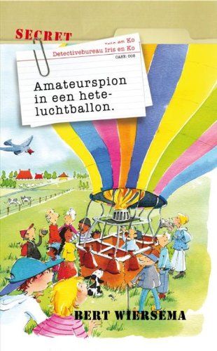 AMATEURSPION IN EEN HETELUCHTBALLON book