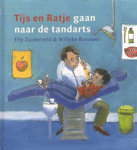 Tijs en ratje gaan naar de tandarts book