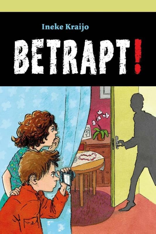 Betrapt! (De Jozefschool, 2) Novels & Short Stories