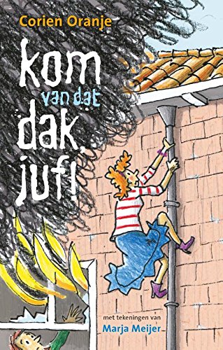 kom van dat dak, juf! (Juf Fiep en groep 3, 10) Non-fiction