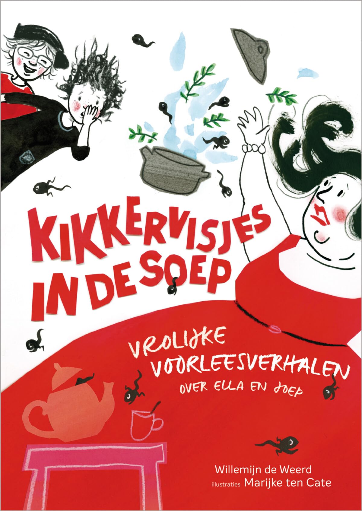 Kikkervisjes in de soep: vrolijke voorleesverhalen over Ella en Joep Non-fiction