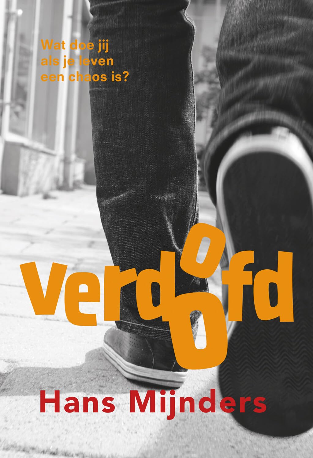 Verdoofd: wat doe jij als je leven een chaos is? Fiction
