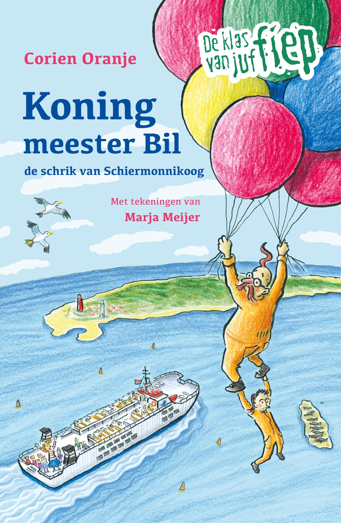 Koning meester Bil: de schrik van Schiermonnikoog book
